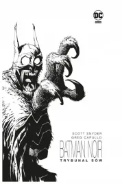 trybunal-sow-batman-noir-scott-snyder-j-tynion-iv