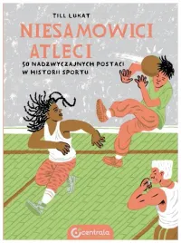 niesamowici-atleci-50-nadzwyczajnych-postaci-