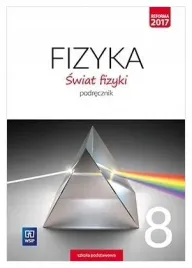 fizyka-8-swiat-fizyki-podrecznik-wsip