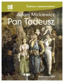 pan-tadeusz-lektura-z-opracowaniem-adam-mickiewicz