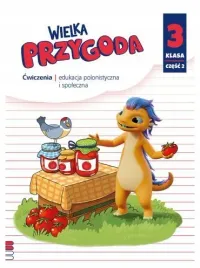 wielka-przygoda-szkola-podstawowa-klasa-3-czesc-2-zeszyt-cwiczen