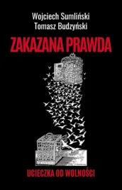 zakazana-prawda-ucieczka-od-wolnosci