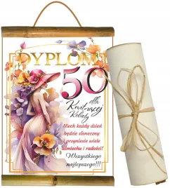 dyplom-50-lat-prezent-kwitnacej-kobiety-50-urodziny-jubileusz-50-dla-niej