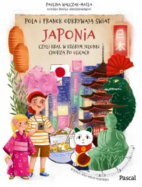 pola-i-franek-odkrywaja-swiat-japonia-czyli-kraj-w-ktorym-jelonki-chodza