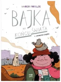 opowiesc-golebia-bajka-na-koncu-swiata-tom-4