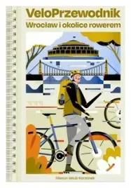 veloprzewodnik-wroclaw-i-okolice-rowerem-marcin-jakub-korzonek