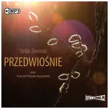 przedwiosnie-audiobook-zeromski-stefan