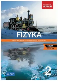 fizyka-2-podrecznik-lo-zp-wsip-nowa-edycja-2025