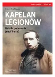 kapelan-legionow-ksiadz-pulkownik-jozef-panas-