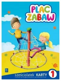 plac-zabaw-szesciolatek-karty-pracy-czesc-1-wsip