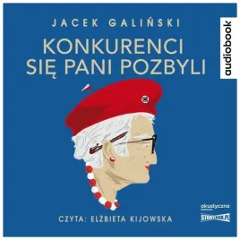konkurenci-sie-pani-pozbyli-babcia-tom-4-audiobook