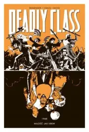 milosc-jak-krew-deadly-class-tom-7-rick-remender