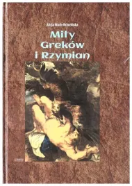 mity-grekow-i-rzymian-tw-wach-brzezinska-alicja