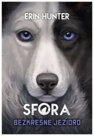 bezkresne-jezioro-sfora-tom-5-erin-hunter