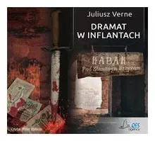 dramat-w-inflantach-audiobook-qes-juliusz-verne