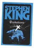 przebudzenie-stephen-king-wydawnictwo-proszynski-i-s-ka