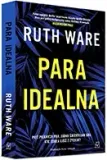 para-idealna-ruth-ware-stan-nowy