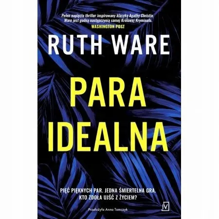 para-idealna-ruth-ware-autor-ruth-ware