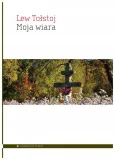 moja-wiara-lew-tolstoj