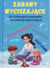 zabawy-wyciszajace-extra-pomysly-na-wyciszajace-zabawy-dla-dzieci