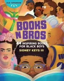 books-n-bros-44-inspiring-books-for-black-boys-sidney-keys
