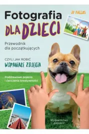 fotografia-dla-dzieci-przewodnik-dla-poczatkujacych