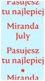 pasujesz-tu-najlepiej-miranda-july