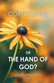 ksiazka-cindy-hess-elks-coincidence-or-the-hand-of-god-miekka-okladka
