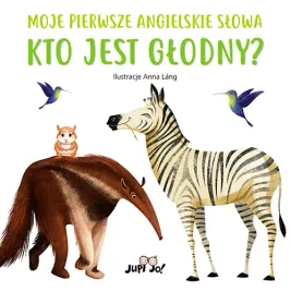 kto-jest-glodny-moje-pierwsze-angielskie-slowa
