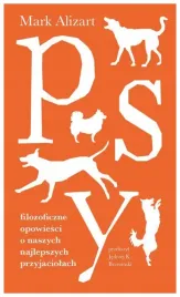 psy-filozoficzne-opowiesci-o-naszych-najlepszych-przyjaciolach