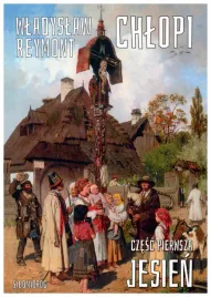 chlopi-czesc-pierwsza-jesien-wladyslaw-reymont