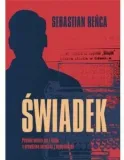 swiadek-renca-sebastian-stan-nowy
