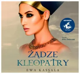zadze-kleopatry-audiobook-ewa-kassala