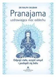 pranajama-uzdrawiajaca-moc-oddechu-ralph-skuban