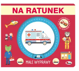 na-ratunek-male-wyprawy-ksiazka-z-ruchomymi-elementami