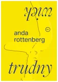 trudny-wiek-anda-rottenberg