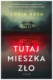 tutaj-mieszka-zlo-sonia-rosa
