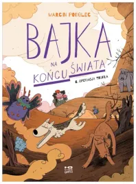 operacja-trufla-bajka-na-koncu-swiata-tom-6