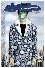 czlowiek-przemiany-shade-tom-3-peter-milligan