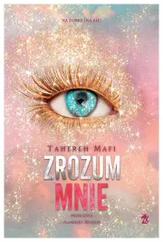 zrozum-mnie-dotknij-mnie-tahereh-mafi
