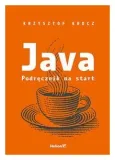 java-podrecznik-na-start-krzysztof-krocz