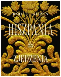 hiszpania-do-zjedzenia-bartek-kiezun