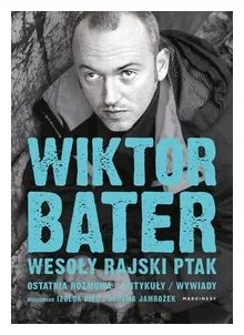 wesoly-rajski-ptak-wiktor-bater
