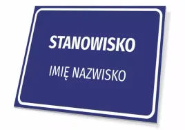 tabliczka-z-nazwa-stanowiska-wraz-z-imieniem-i-nazwiskiem-70x50cm