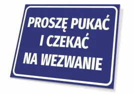 tabliczka-prosze-pukac-i-czekac-na-wezwanie-15x105cm
