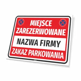 tabliczka-miejsce-zarezerwowane-zakaz-parkowania-t675-z-polem-na-nazwe-fi