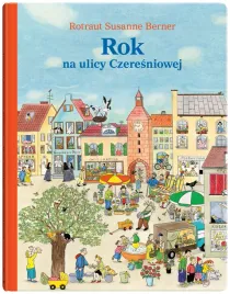rok-na-ulicy-czeresniowej-rotraut-susanne-berner