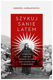 szykuj-sanie-latem-syberyjski-mesjasz-j-morawiecki