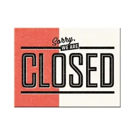magnes-na-lodowke-sorry-we-are-closed