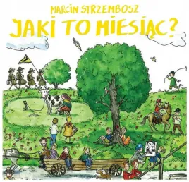 jaki-to-miesiac-marcin-strzembosz